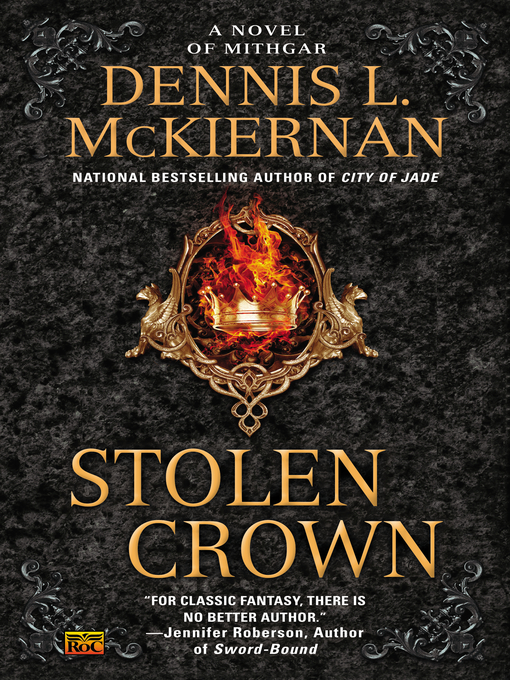 Title details for Stolen Crown by Dennis L. McKiernan - Available